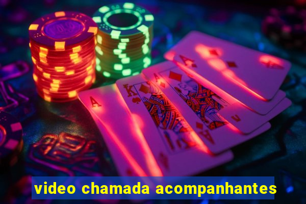 video chamada acompanhantes