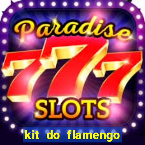 kit do flamengo para dls 19