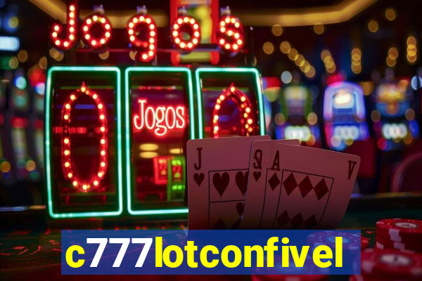 c777lotconfivel