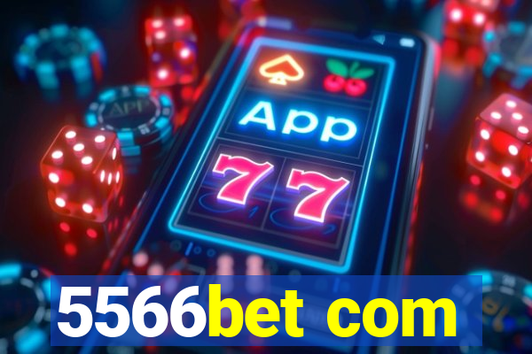 5566bet com