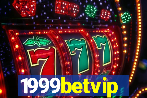 1999betvip