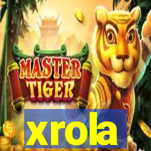 xrola