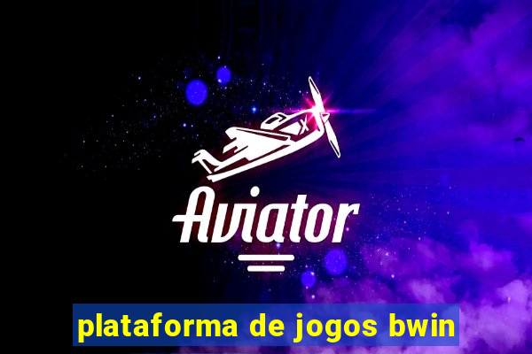 plataforma de jogos bwin