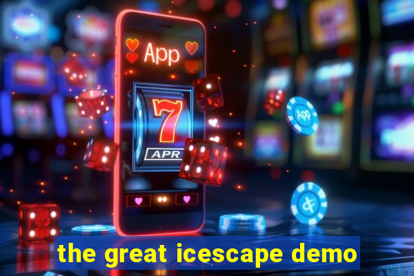 the great icescape demo