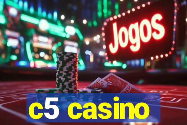 c5 casino