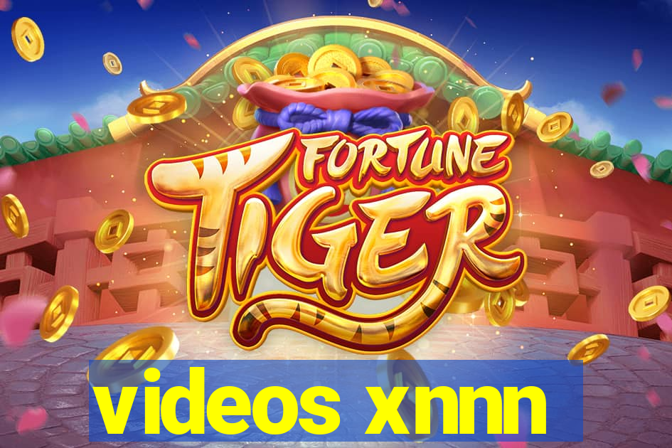videos xnnn