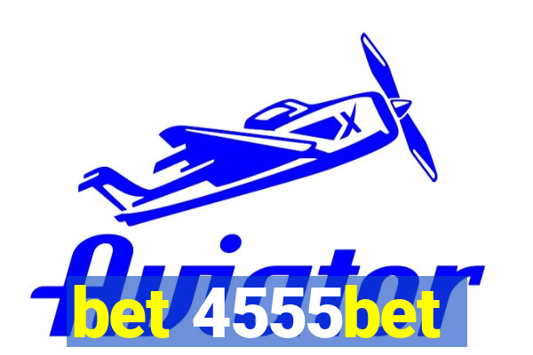bet 4555bet