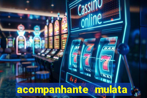 acompanhante mulata são paulo