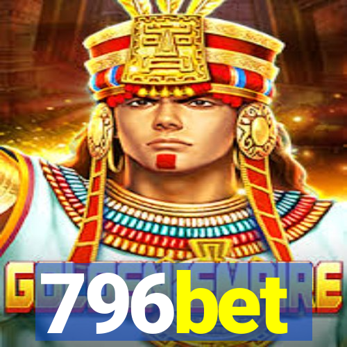 796bet