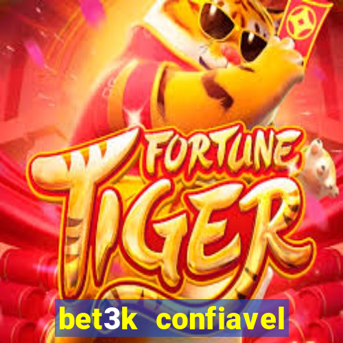 bet3k  confiavel