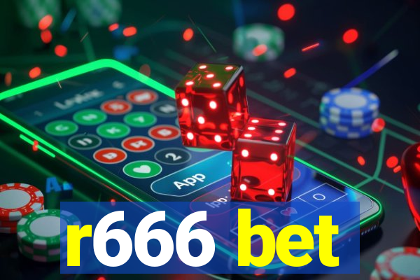r666 bet