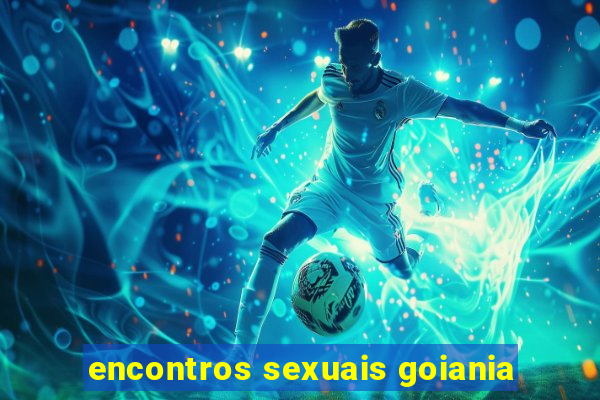encontros sexuais goiania