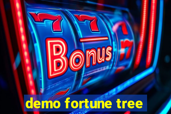 demo fortune tree