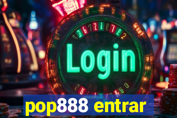 pop888 entrar