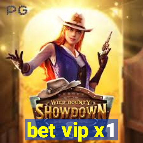 bet vip x1