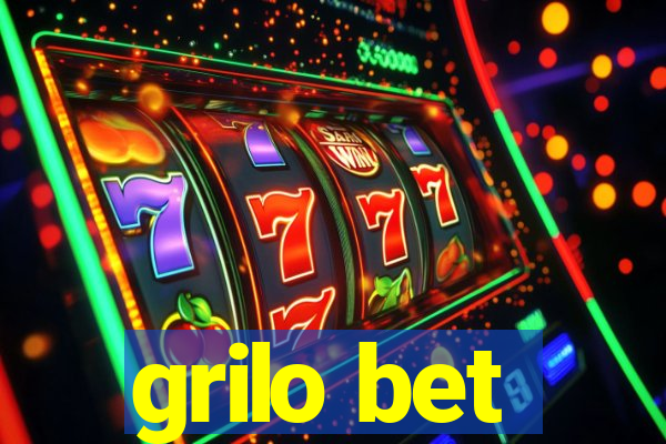 grilo bet