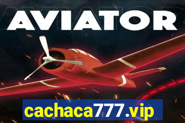 cachaca777.vip