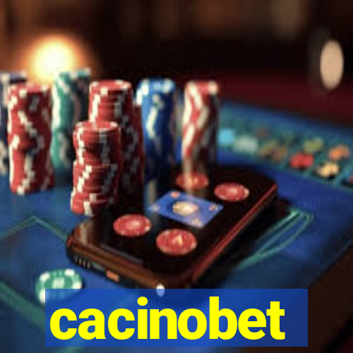 cacinobet