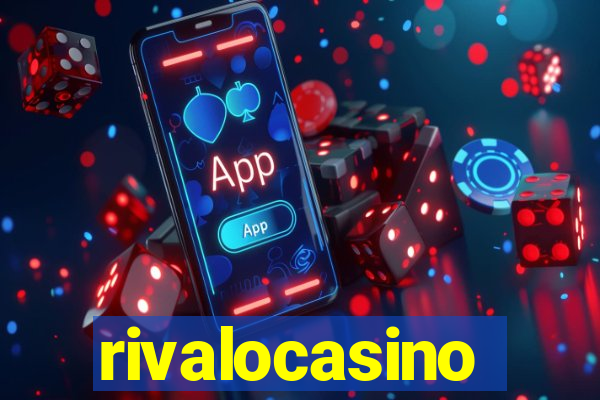 rivalocasino