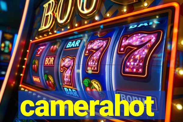 camerahot