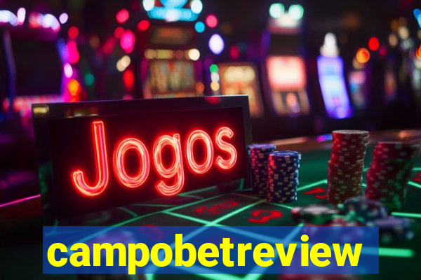 campobetreview