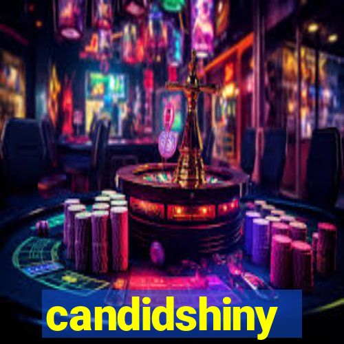 candidshiny