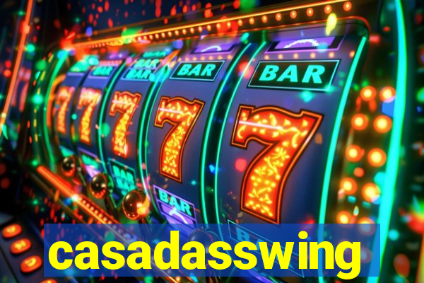casadasswing