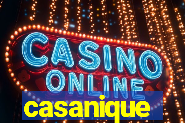 casanique