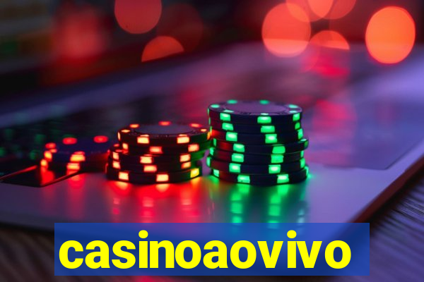 casinoaovivo