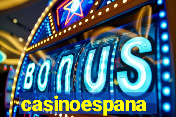 casinoespana