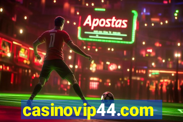 casinovip44.com