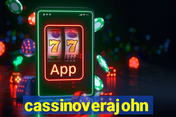 cassinoverajohn