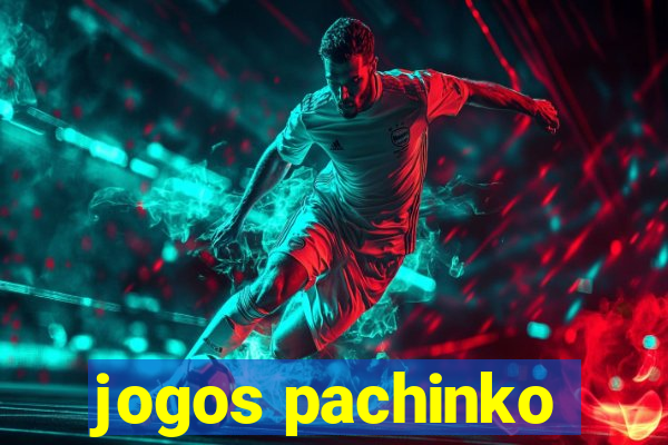jogos pachinko