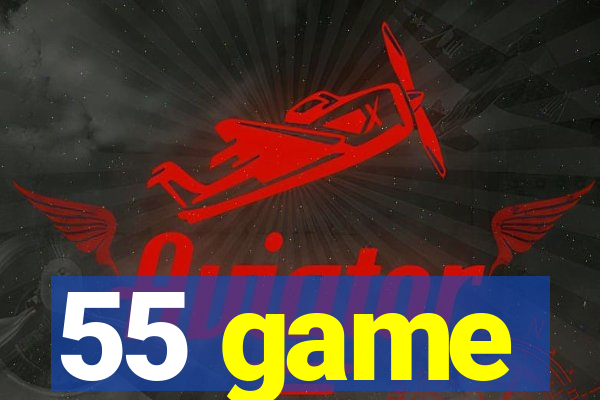 55 game