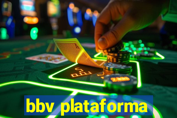 bbv plataforma