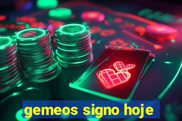 gemeos signo hoje