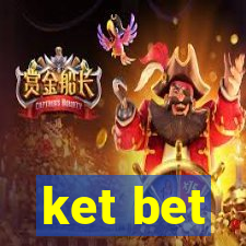 ket bet