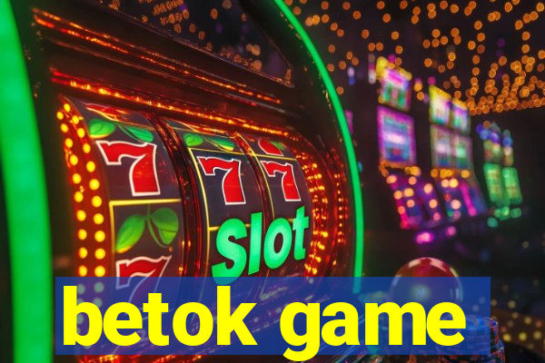 betok game