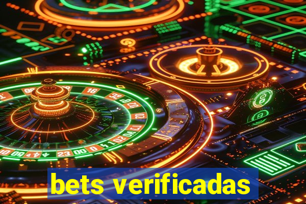 bets verificadas