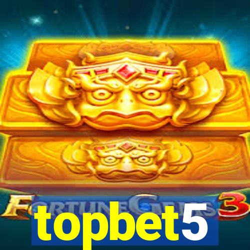 topbet5