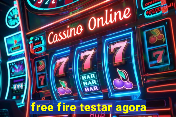 free fire testar agora