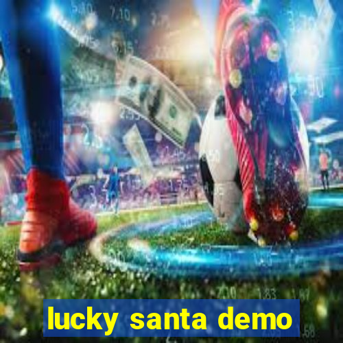 lucky santa demo