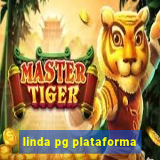 linda pg plataforma