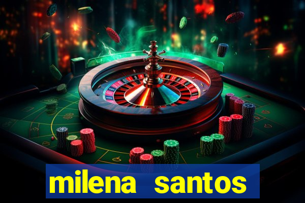 milena santos vizinha gostosa