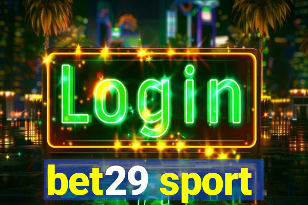 bet29 sport
