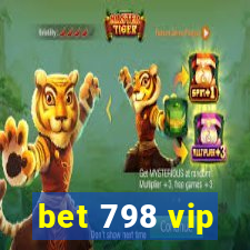 bet 798 vip