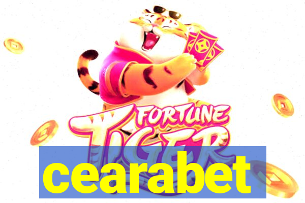 cearabet