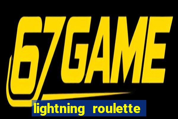 lightning roulette como jogar