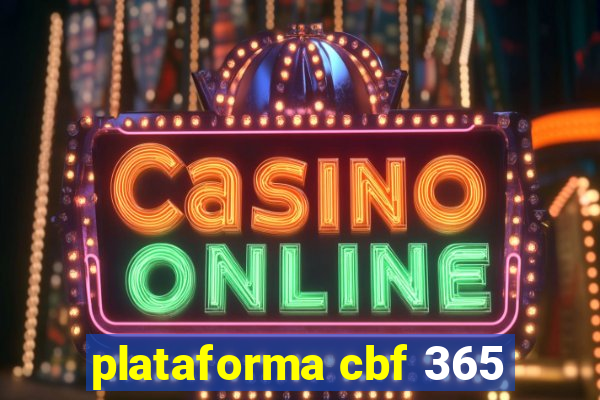 plataforma cbf 365