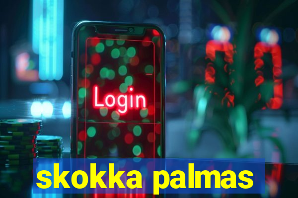 skokka palmas